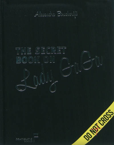 The secret book on Lady Gaga