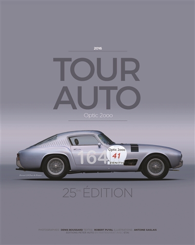 Tour auto 2016 : Optic 2.000 : 25e édition