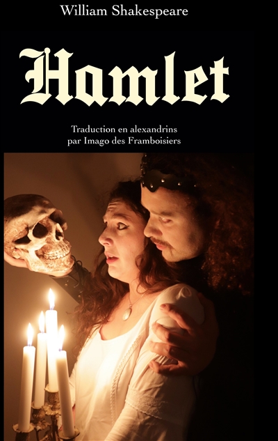 Hamlet : traduction en alexandrins