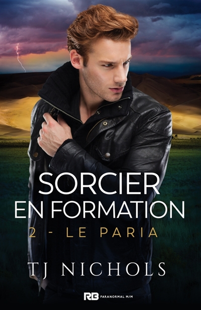 Le paria : Sorcier en formation, T2