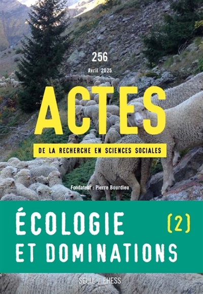 Actes de la recherche en sciences sociales, n° 256. Mobilisations sociales et recompositions des rapports de classe