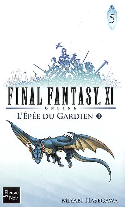 Final Fantasy XI on line. Vol. 5. L'épée du gardien, II