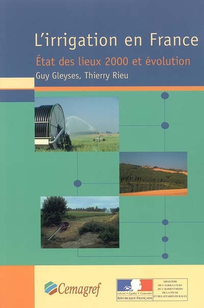 L'irrigation en France : état des lieux 2000 et évolution
