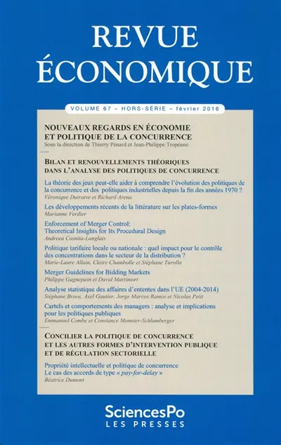Revue économique, hors série, n° 67. Nouveaux regards en économie et politique de la concurrence