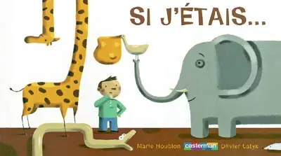 Si j'étais...