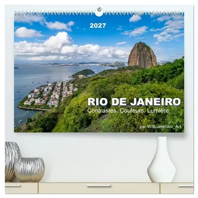 RIO DE JANEIRO Contrastes. Couleurs. Lumière. (Calendrier mural 2027 DIN A2 vertical) calendrier de bureau : Découvrez la beauté de Rio de Janeiro. Ce calendrier d'art présente les contrastes spectaculaires, les couleurs vibrantes et la lumière magique du Brésil.