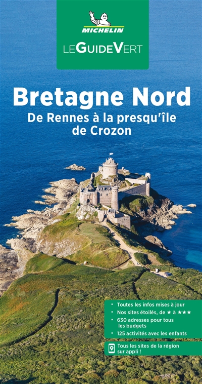 Bretagne Nord : de Rennes à la presqu'île de Crozon - Manufacture française des pneumatiques Michelin