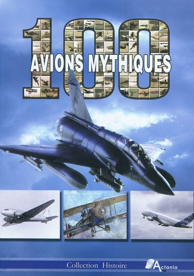 100 avions mythiques