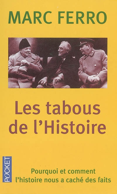 Les tabous de l'histoire