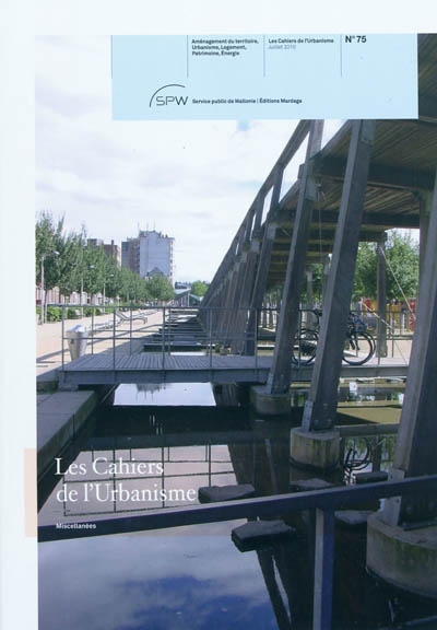 Cahiers de l'urbanisme (Les), n° 75