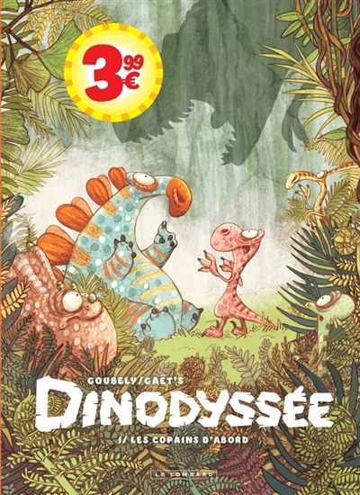 Dinodyssée, tome 1 : Les copains d'abord