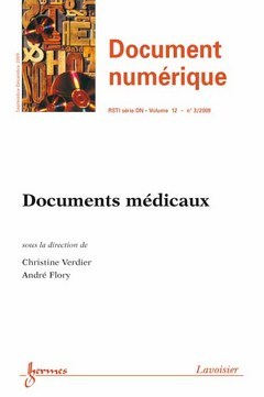 Document numérique, n° 3 (2009). Documents médicaux