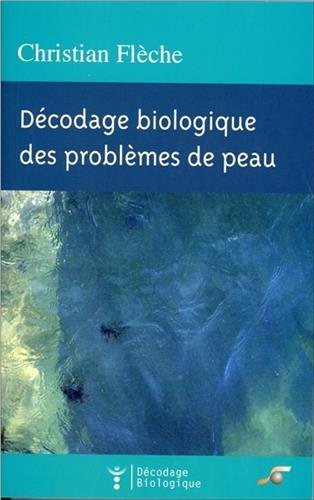 Décodage biologique des...