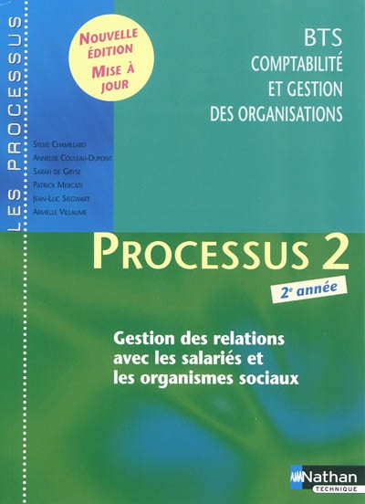Processus 2 : gestion des relations avec les salariés et les organismes sociaux, BTS CGO 2e année