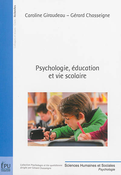 Psychologie, éducation et vie scolaire