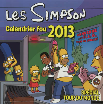 Les Simpson : calendrier fou 2013 : spécial tour du monde