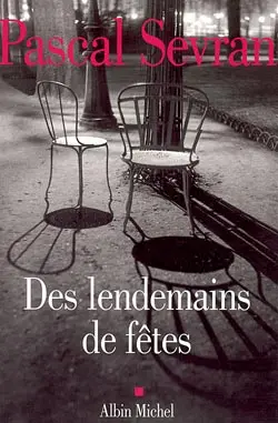 Journal. Vol. 2. Des lendemains de fête