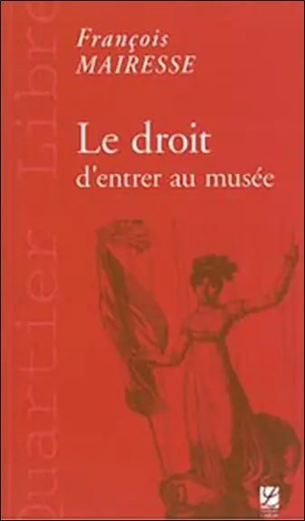 Le droit d'entrer au musée