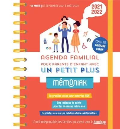 Agenda familial pour parents d’enfant avec un petit plus : Mémoniak 2021-2022 : de septembre 2021 à décembre 2022