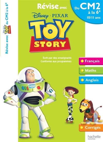 Révise avec Toy story du CM2 à la 6e, 10-11 ans