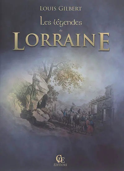 Les légendes de Lorraine