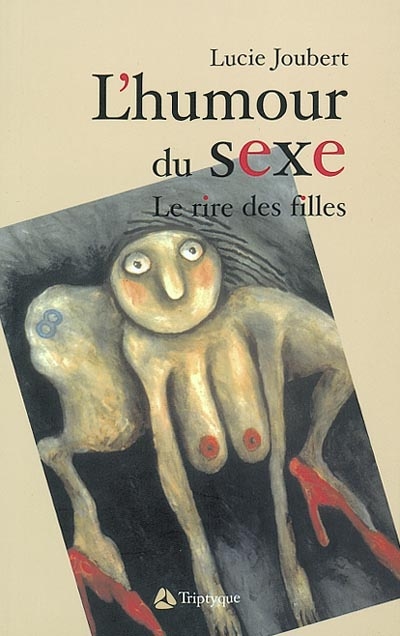 L'humour du sexe : le rire des filles