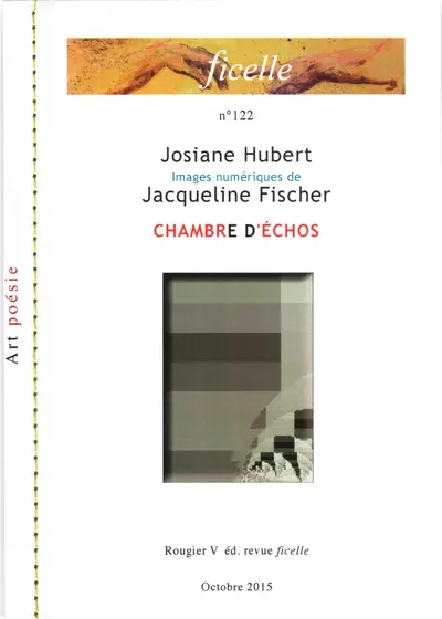 Ficelle, n° 122. Chambre d'échos