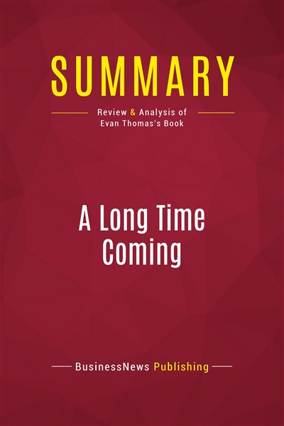 Summary : A Long Time...