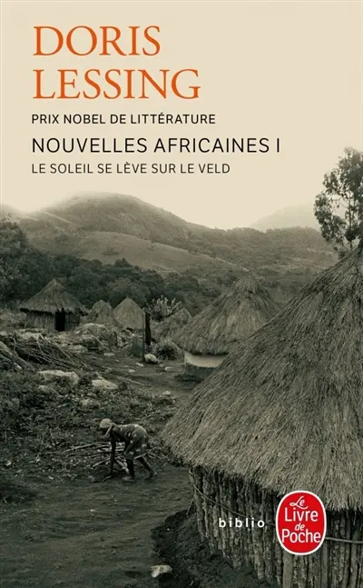 Nouvelles africaines. Vol. 1. Le soleil se lève sur le veld