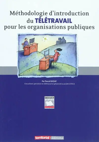 Méthodologie d'introduction du télétravail pour les organisations publiques