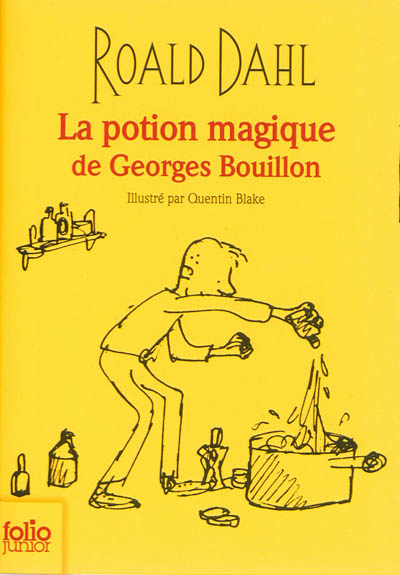 La potion magique de Georges Bouillon