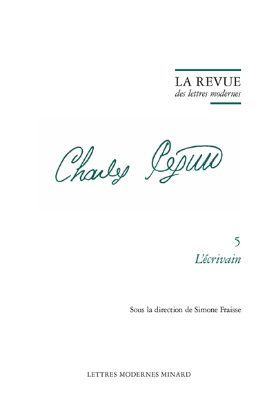 Charles Péguy. Vol. 5. L'écrivain