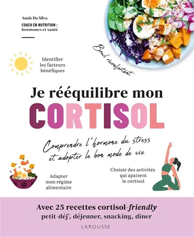 Je rééquilibre mon cortisol