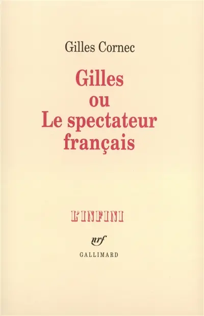 Gilles ou Le spectateur français