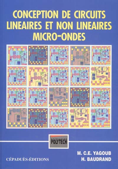 Conception de circuits linéaires et non linéaires : micro-ondes