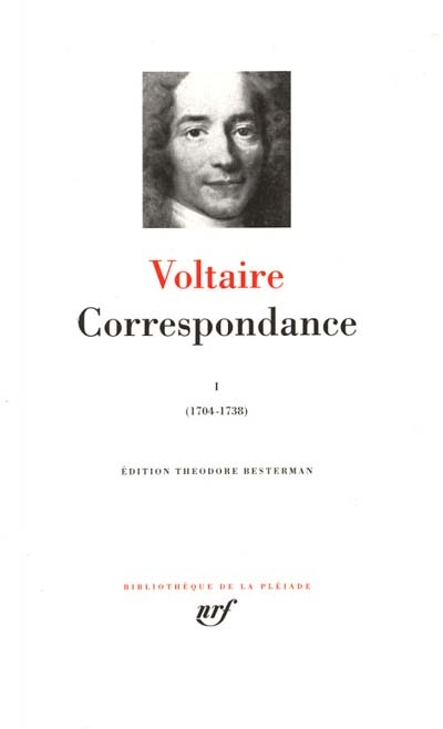 Correspondance. Vol. 1. Décembre 1704-décembre 1738