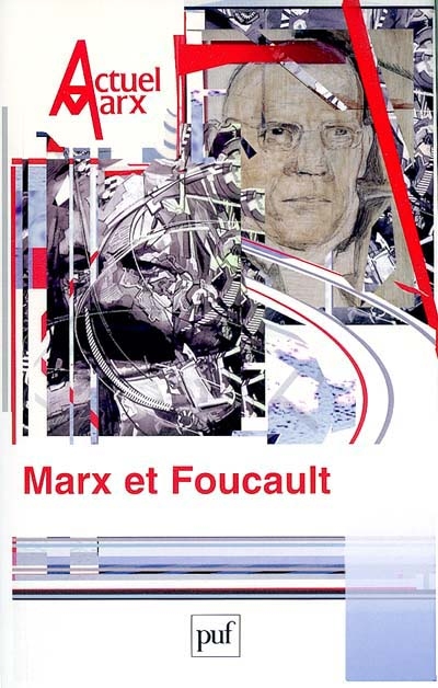 Actuel Marx, n° 36. Marx & Foucault