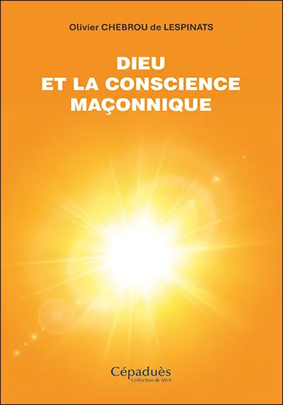 Dieu et la conscience maçonnique