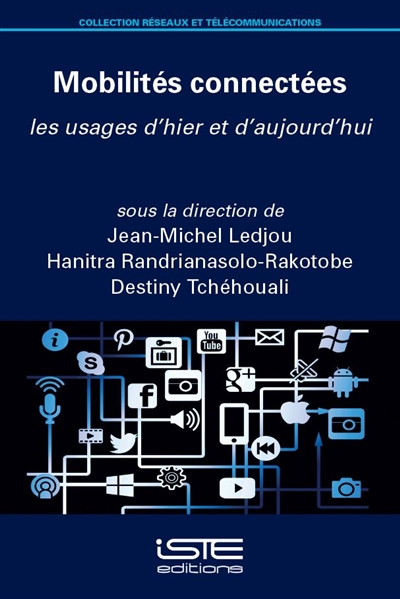 Mobilités connectées : les usages d'hier et d'aujourd'hui