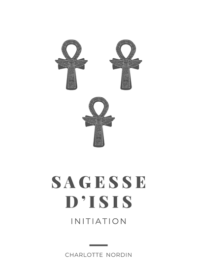 Sagesse d'Isis : Initiation