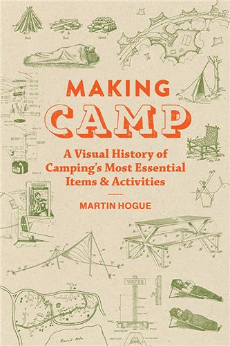 Making Camp : A Visual...
