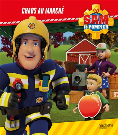 Sam le pompier. Chaos au marché