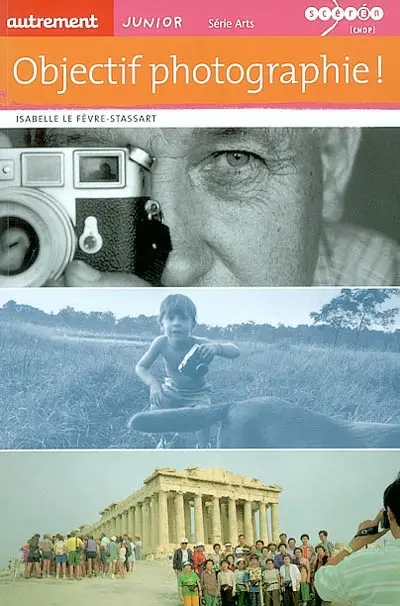 Objectif photographie !