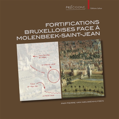 Fortifications bruxelloises face à Molenbeek-Saint-Jean : toponymes et poliorcétique