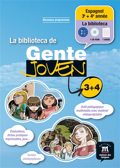 La biblioteca de gente joven 3 + 4 : espagnol 3e + 4e année, B1.1, B1.2 : nouveaux programmes