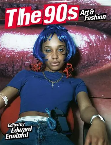 The 90s Art and Fashion (Paperback)