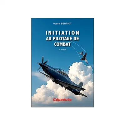 Initiation au pilotage de combat Initiation au pilotage de combat