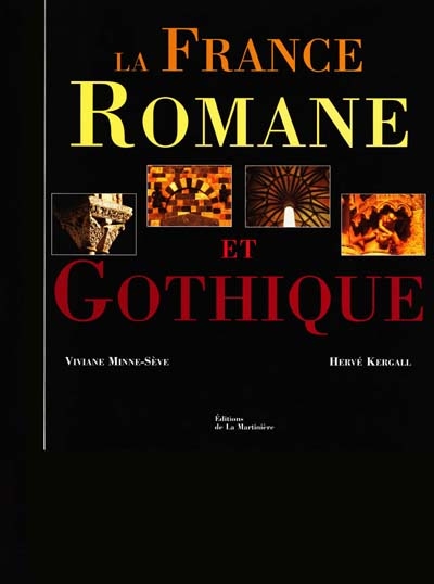 La France romane et gothique