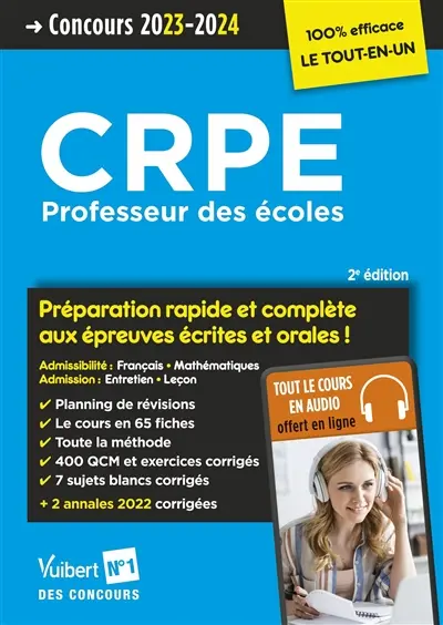 Concours professeur des écoles : préparation rapide et complète aux épreuves écrite et orales ! : concours 2023-2024