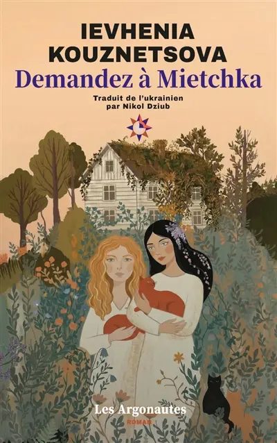 Demandez à Mietchka Demandez à Mietchka